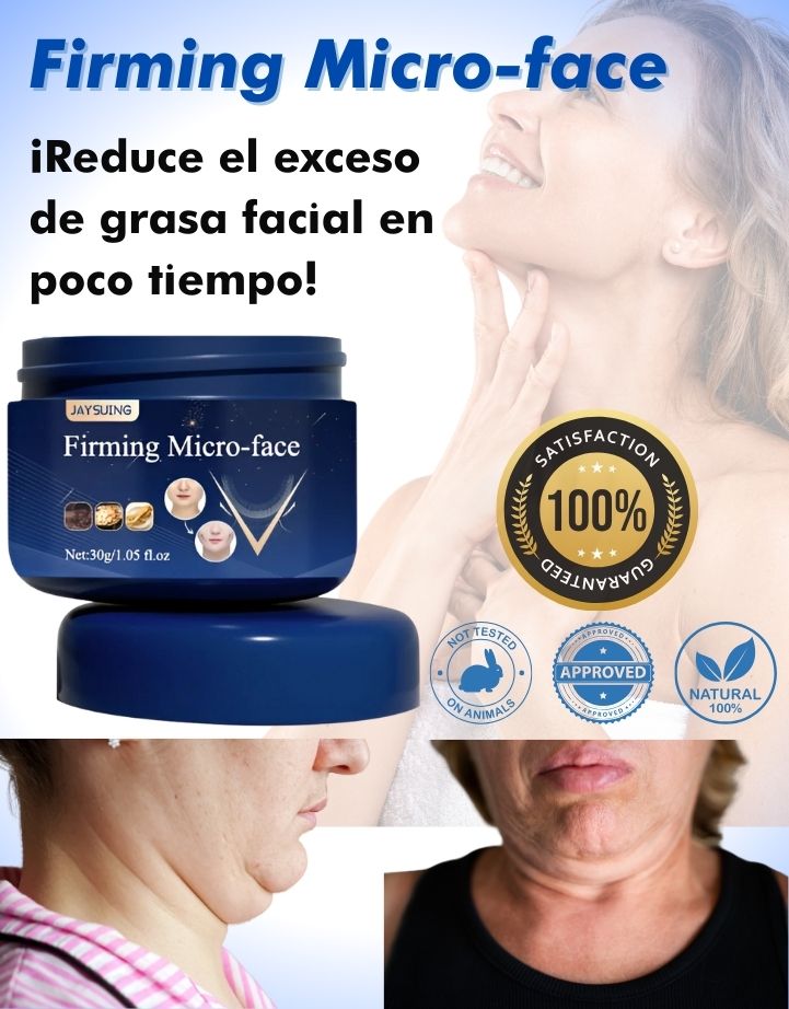 Firming Micro-face - Deja de esconder tu rostro, ¡Adiós papada, hola confianza. Menos grasa, más contorno y firmeza!